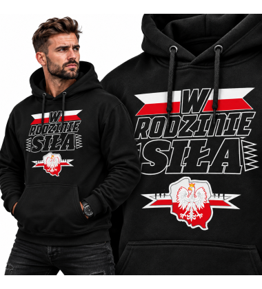 Bluza z kapturem W Rodzinie Siła